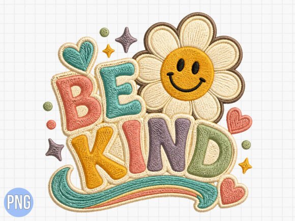 Download Retro Be Kind Embroidery PNG Shirt - Embroidery Collection