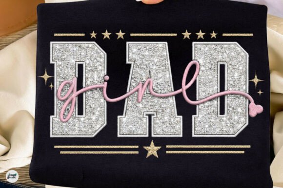 Download Dad Girl Glitter Faux Embroidery Shirt - Embroidery Collection